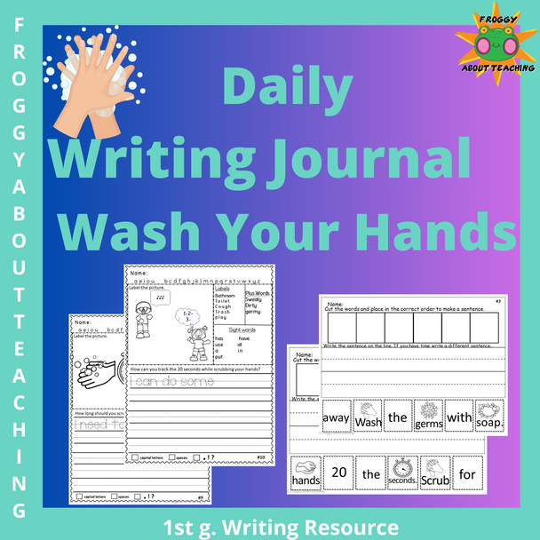 Daily Writing Journal - Wash Your Hands