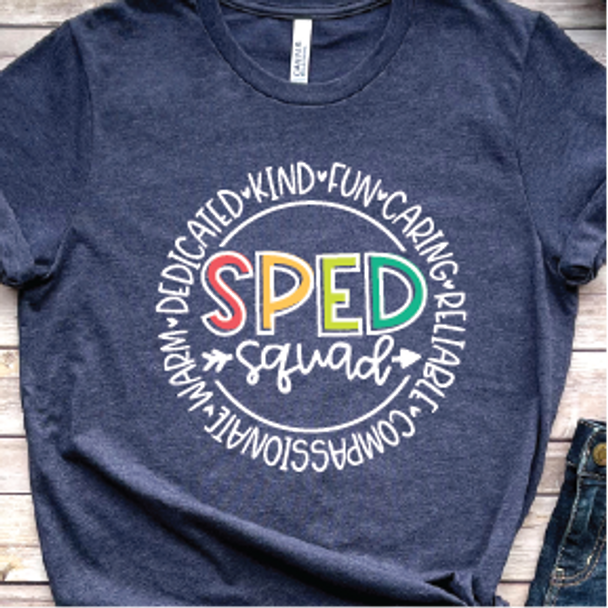 "SPED SQUAD" Shirt