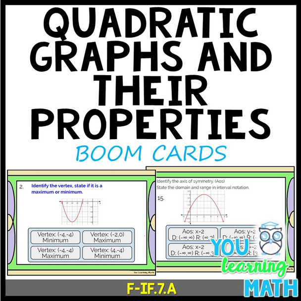 Quadratic Graphs and their Properties: DIGITAL BOOM CARDS 