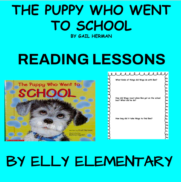 THE PUPPY WHO WENT TO SCHOOL BY GAIL HERMAN: READING LESSONS & ACTIVITIES