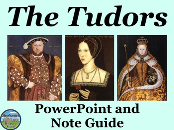 The Tudors PowerPoint and Note Guide
