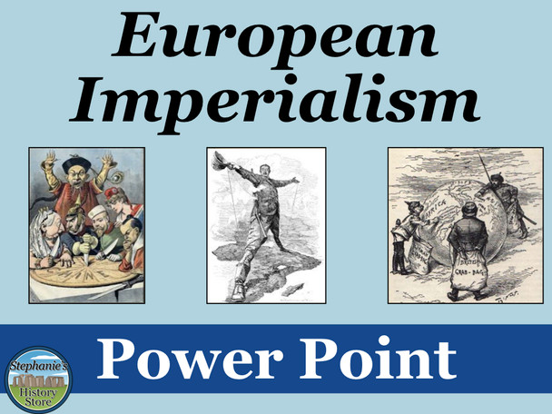 European Imperialism PowerPoint and Note Guide