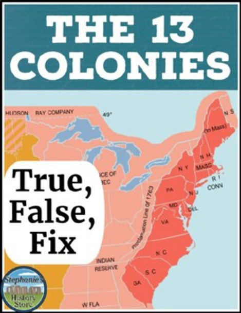 Foundation of the 13 Colonies True False Fix