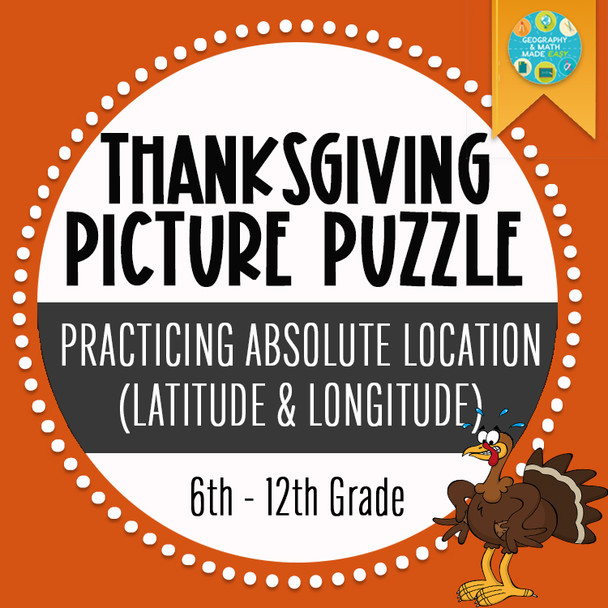 GEOGRAPHY SEASONAL PICTURE PUZZLE LATITUDE AND LONGITUDE ABSOLUTE LOCATION