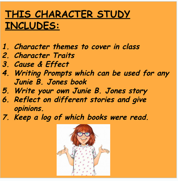 JUNIE B. JONES CHARACTER STUDY WITH WRITING & CAUSE/EFFECT LESSONS