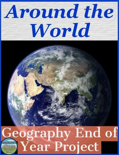 Around the World Geography End of Year Project