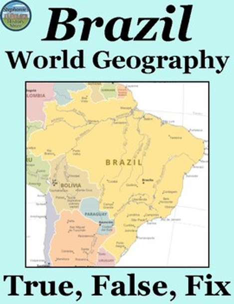 Brazil's Geography True False Fix