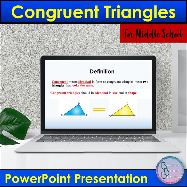 Congruent Triangles PowerPoint Presentation Lesson Middle School Geometry