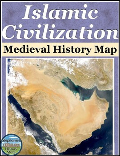 Islamic Civilization Map Activity