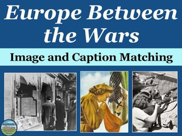 Europe Between the Wars Primary Source Image Activity