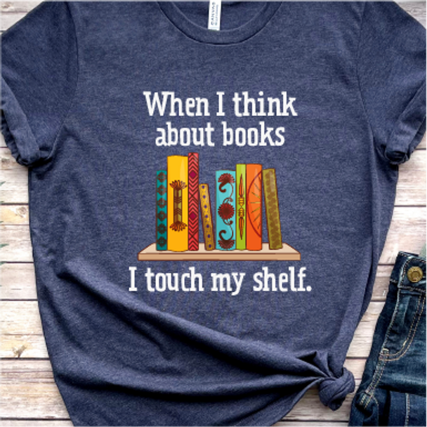 "When I Think about Book...." Unisex Tee