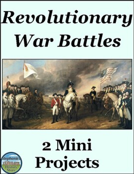 Revolutionary War Battles Mini Projects