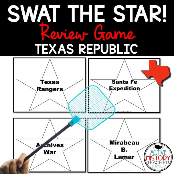 Texas History Review Game Swat the Star Texas Republic EDITABLE