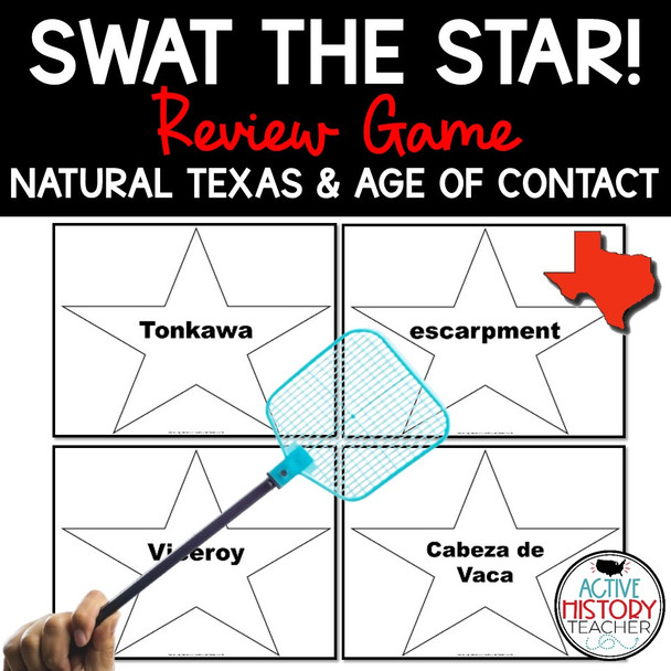 Texas History Review Game Swat the Star Natural Texas and Age of Contact Editable