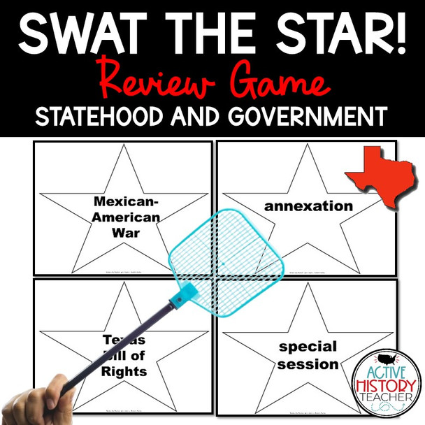Texas History Review Game Swat the Star Statehood and Government Editable