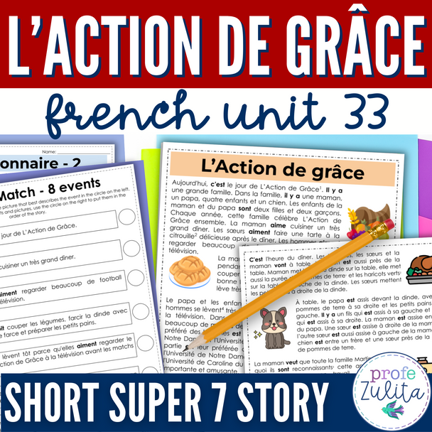 French Unit 33 - Short Story Reading Activities - Thanksgiving L’Action de grâce