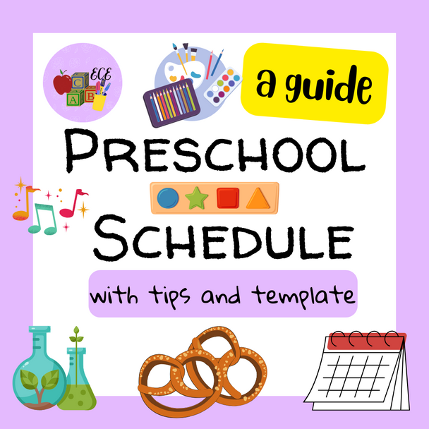 Preschool Schedule (General) with tips!