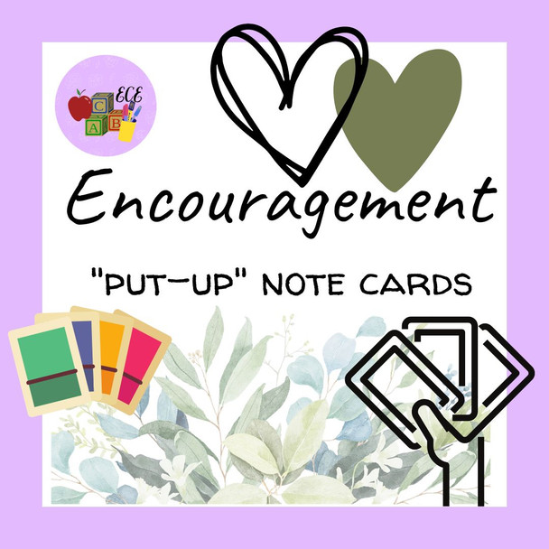Printable Encouragement / Put-Up Notes