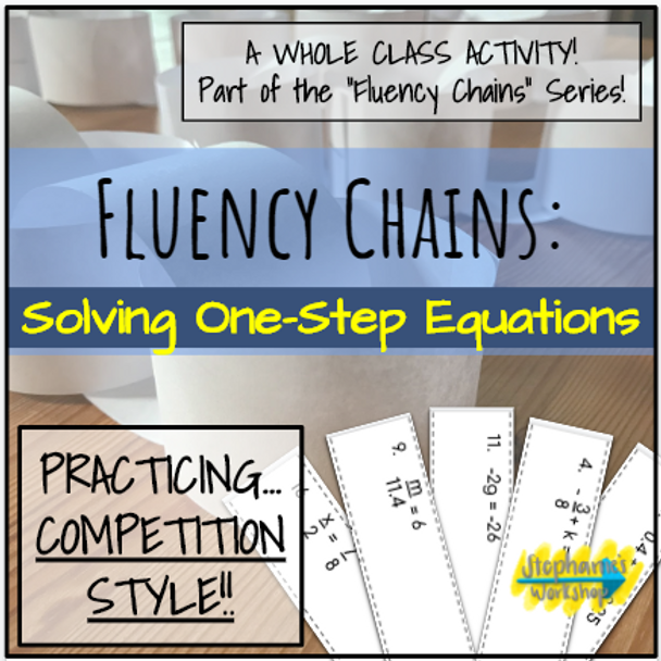 Fluency Chains - Solving One Step Equations