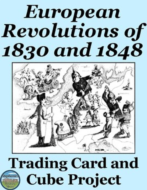 European Revolutions of 1830 and 1848 Mini Projects