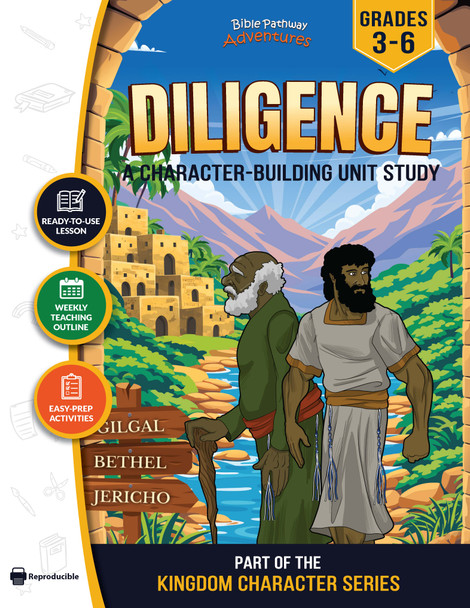 Diligence Bible Character Unit Study for Grades 3-6 | Elijah & Elisha