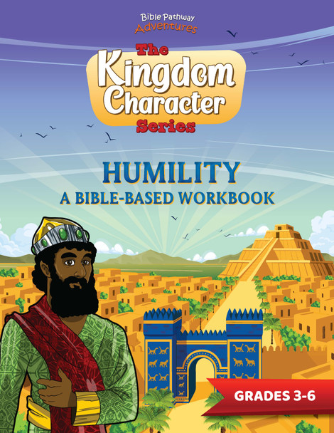 Humility: A Bible-based Workbook for Kids