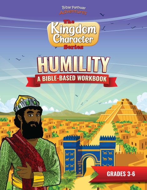 Humility: A Bible-based Workbook for Kids