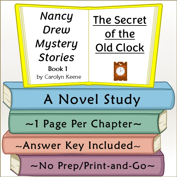 Nancy Drew: The Secret of the Old Clock Novel Study