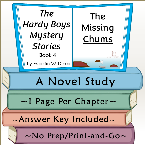The Hardy Boys: The Missing Chums Novel Study