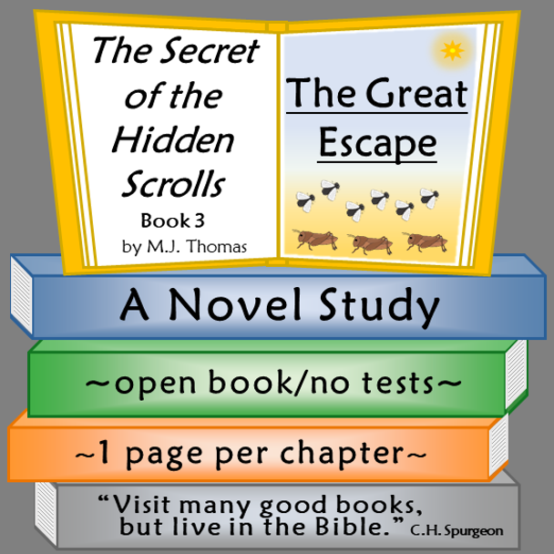 The Secret of the Hidden Scrolls: The Great Escape Novel Study