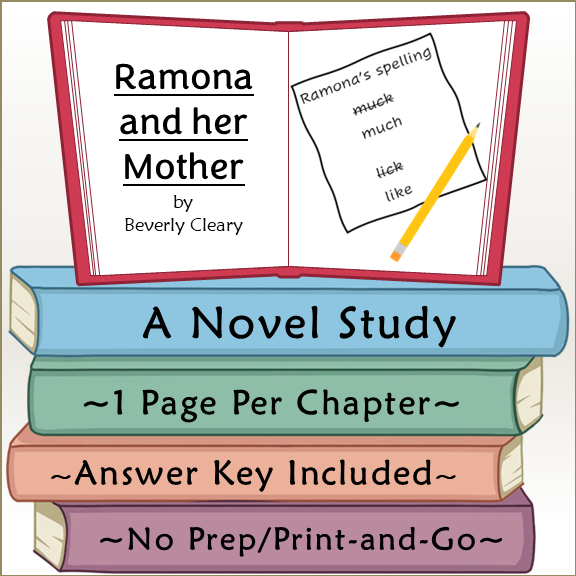 Ramona and Her Mother Novel Study