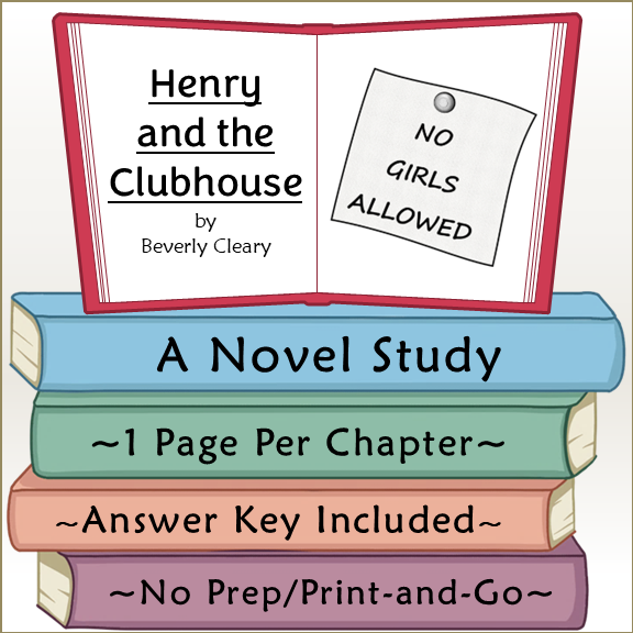 Henry and the Clubhouse Novel Study