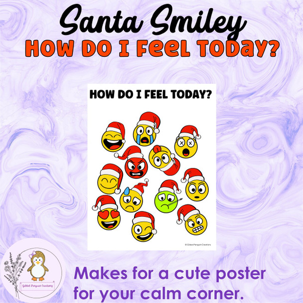 How Do I Feel Today Santa Smileys Poster and Flashcards Emotions Feelings