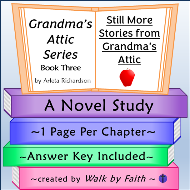 Still More Stories from Grandma's Attic Novel Study