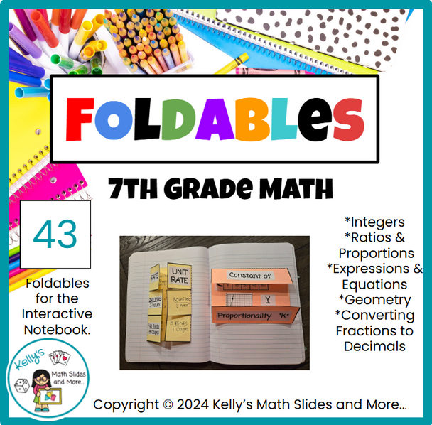 7th Grade Math - 43 Foldables for the Interactive Notebook