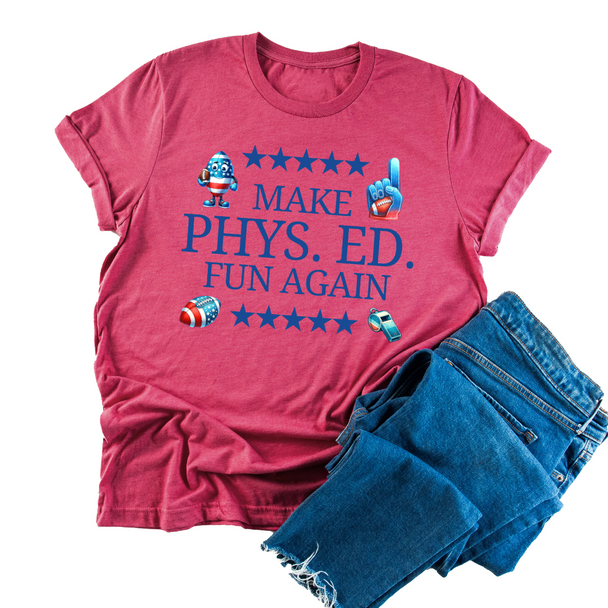 Make Phys. Ed fun again