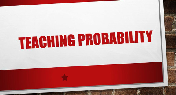 Teaching Probability with Activities