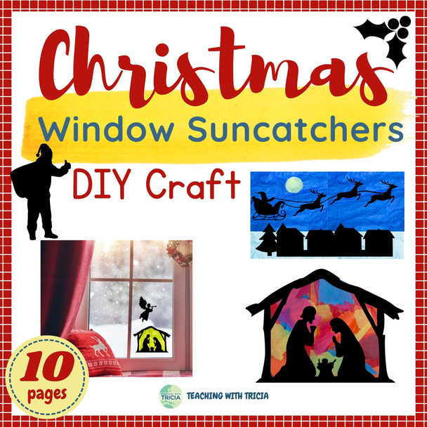 Christmas DIY Craft - Window Transparency Suncatchers: 10 pages of Silhouettes