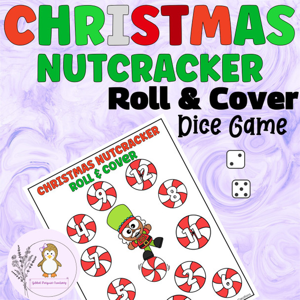 Christmas Nutcracker Roll and Cover Math Game Boards Dice Game Addition Practice
