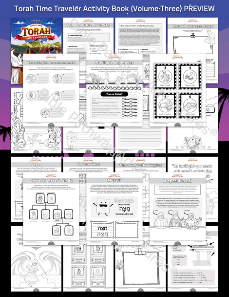 Torah Time Traveler Activity Book: Volume Three (Genesis 41-Exodus 29) Torah Time Traveler Activity Book: Volume Three (Genesis 41-Exodus 29)