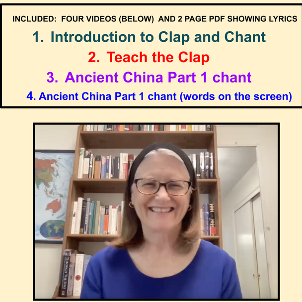 Ancient China Part 1, Clap and Chant, World History, Kinesthetic activity