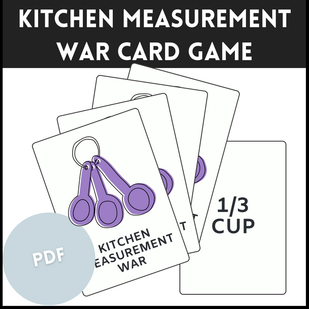 Kitchen Measurement War Card Game: Fun with Measurements!