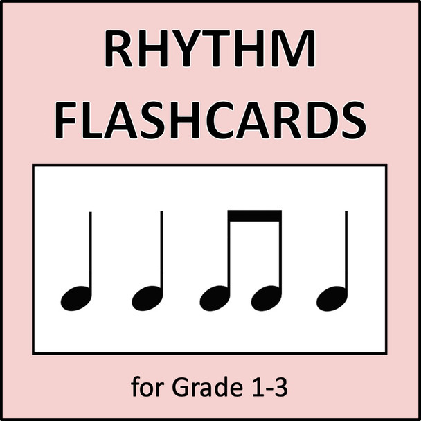 Rhythm Flashcards for Grade 1-3
