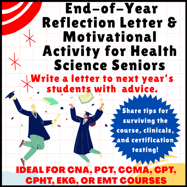 End of Year Reflection Letter & Motivational Activity for Health Science Seniors