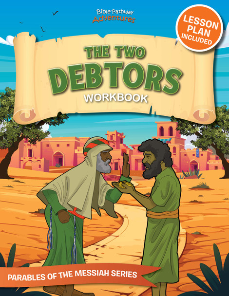 Bible Parable: The Two Debtors Workbook