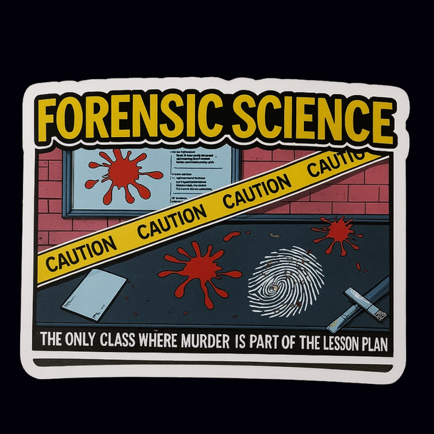 Forensic Science Murder Lesson Plan Waterproof Vinyl Sticker | Funny Crime Scene