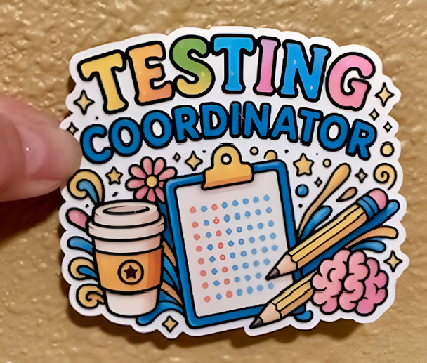 Testing Coordinator Waterproof Vinyl Sticker