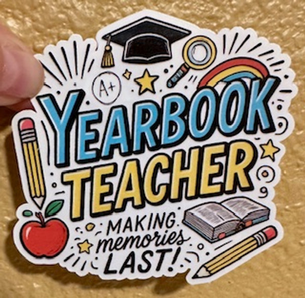 Yearbook Teacher Waterproof Vinyl Sticker – Making Memories Last 