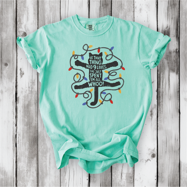 Christmas Vacation - If that Thing Had Nine Lives - National Lampoon shirt. Griswold and Cousin Eddie shirts - Comfort Colors