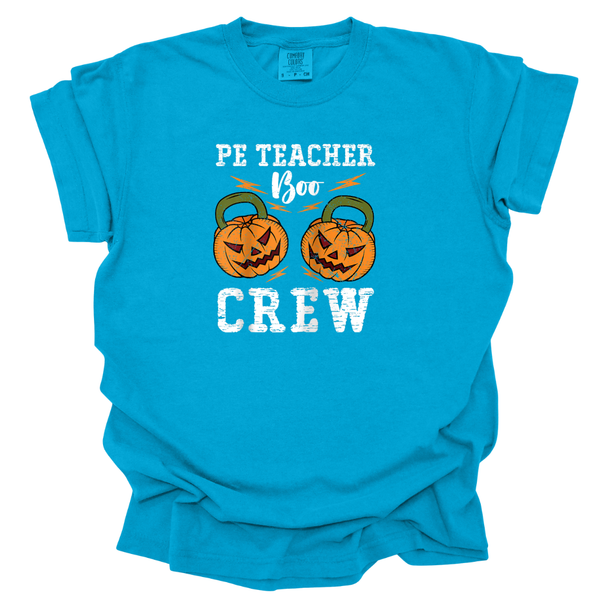 PE Teacher BOO Crew Comfort Colors T-Shirt